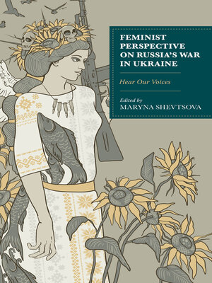 cover image of Feminist Perspective on Russia's War in Ukraine